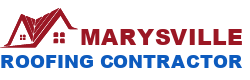 Marysville Roofing Contractor