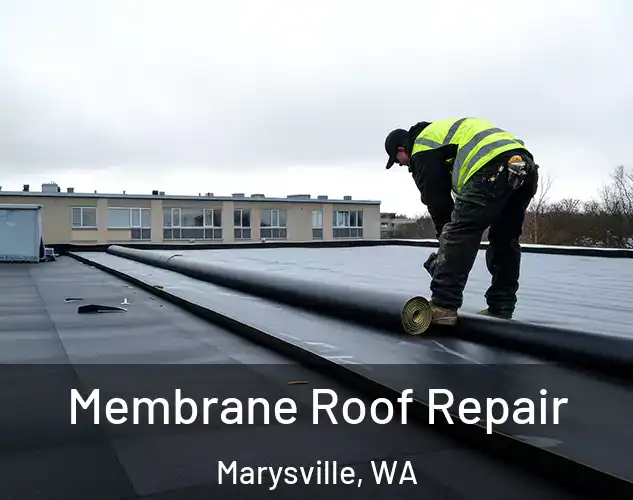  Membrane Roof Repair Marysville, WA
