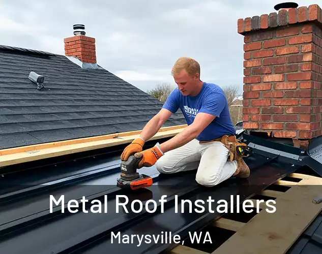  Metal Roof Installers Marysville, WA